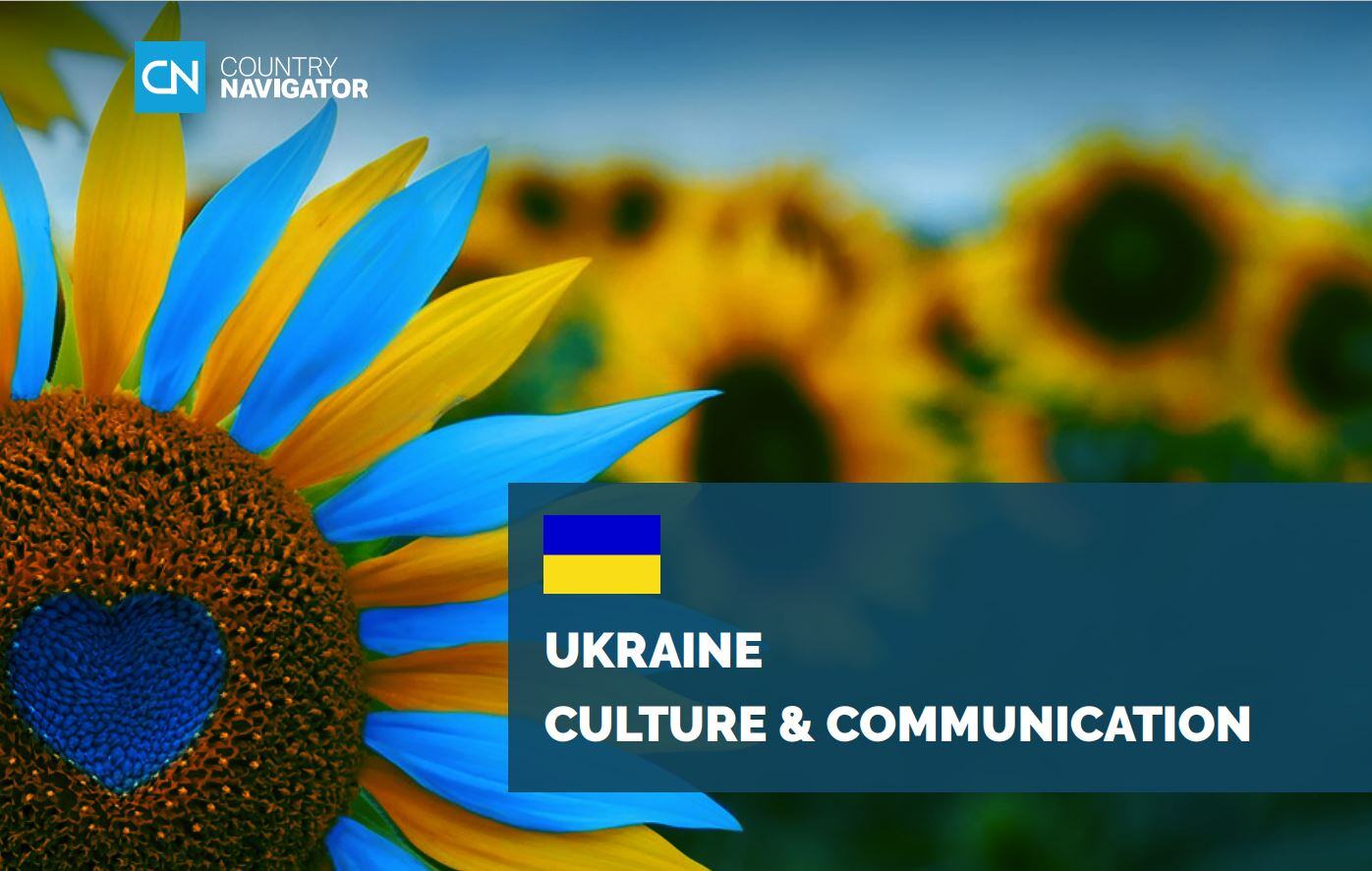 Culture and Communication - Ukraine